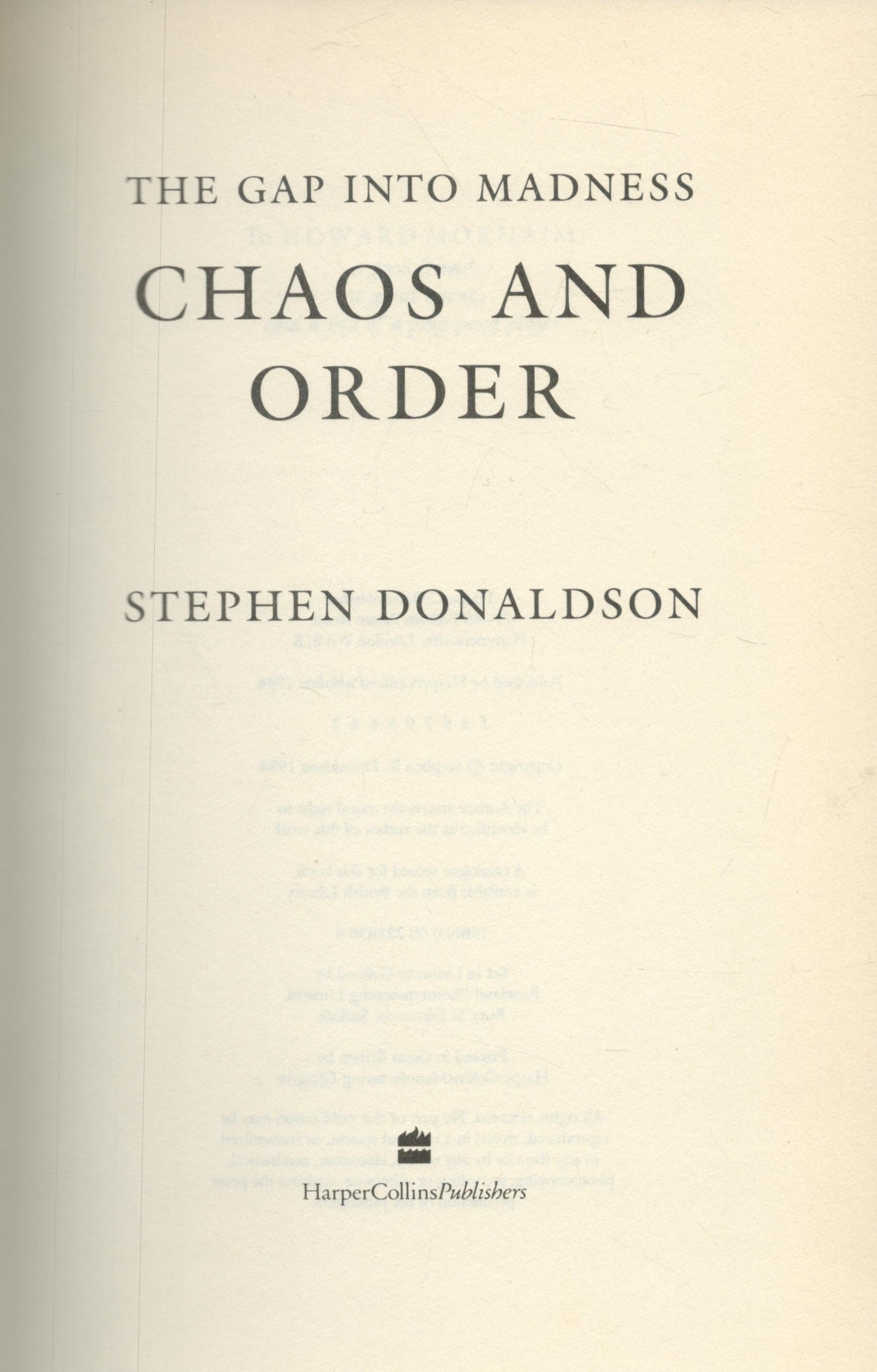 The Gap into Madness - Chaos and Order by Stephen Donaldson 1994 hardback book with 663 pages, - Image 2 of 3