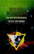 The Gap into Madness - Chaos and Order by Stephen Donaldson 1994 hardback book with 663 pages,