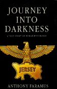 Journey into Darkness - A True Story of Human Endurance by Anthony Faramus 1990 hardback book with