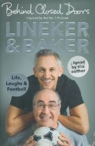 Gary Lineker & Danny Baker Signed Book - Behind Closed Doors by Gary Lineker & Danny Baker 2019