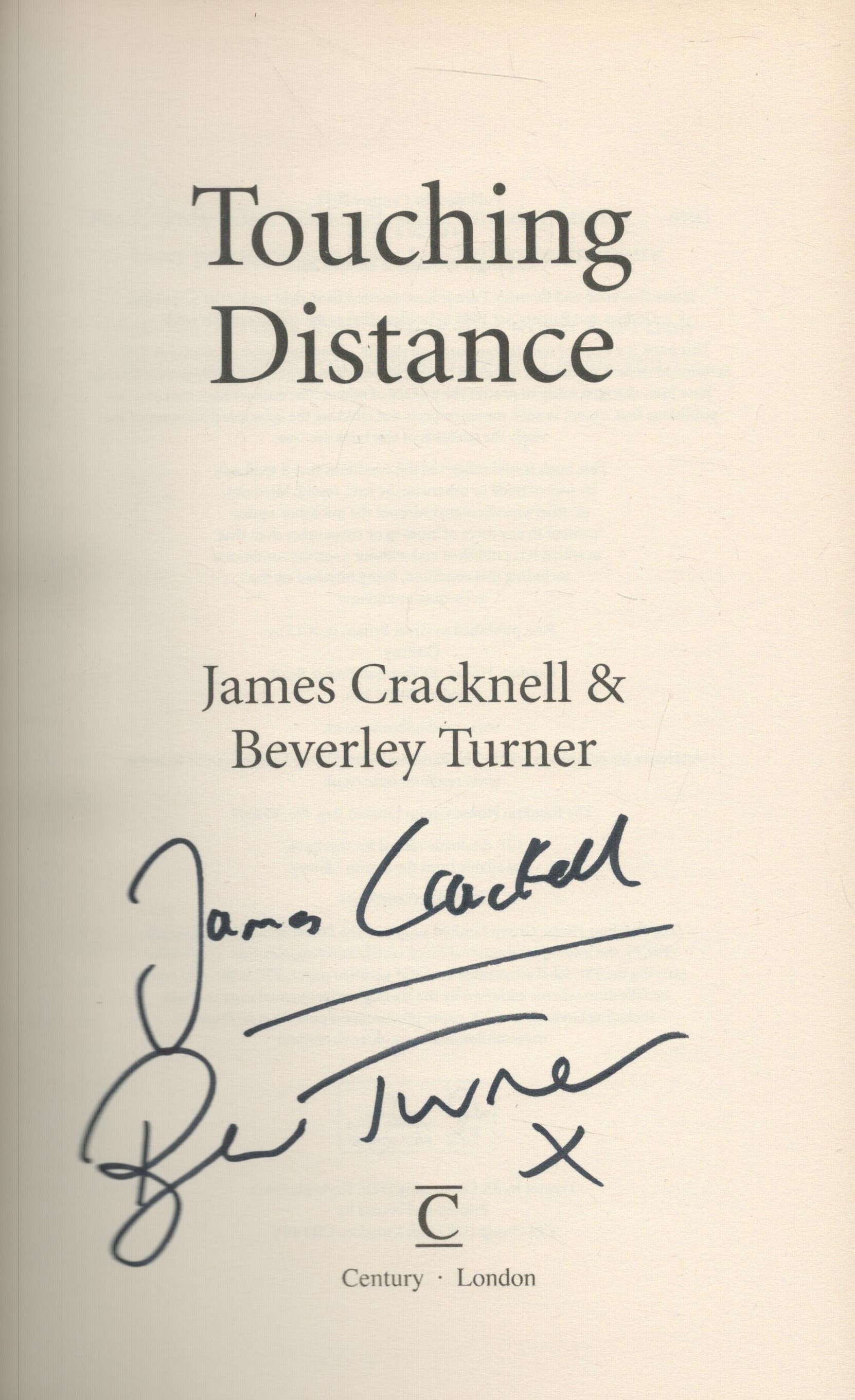 James Cracknell & Beverley Turner Signed Book - Touching Distance by James Cracknell & Beverley - Image 2 of 3