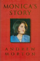Monica Lewinsky signed Monica's story hardback book. Signed on inside page. Good condition. All