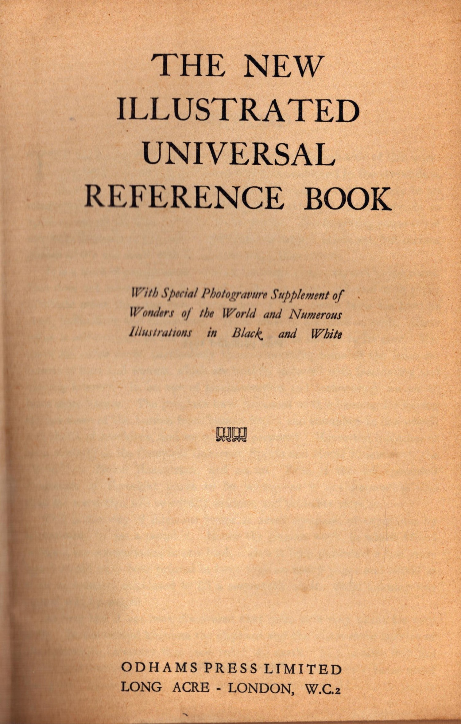 The New Illustrated Universal Reference Book first published in 1933 hardback book. Good - Image 2 of 2