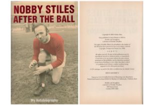 Nobby Stiles After The Ball My Autobiography 2003 first edition hardback book. Unsigned. Good