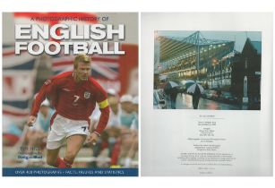 A photographic history of English Football hardback book. Unsigned. Good Condition. All autographs