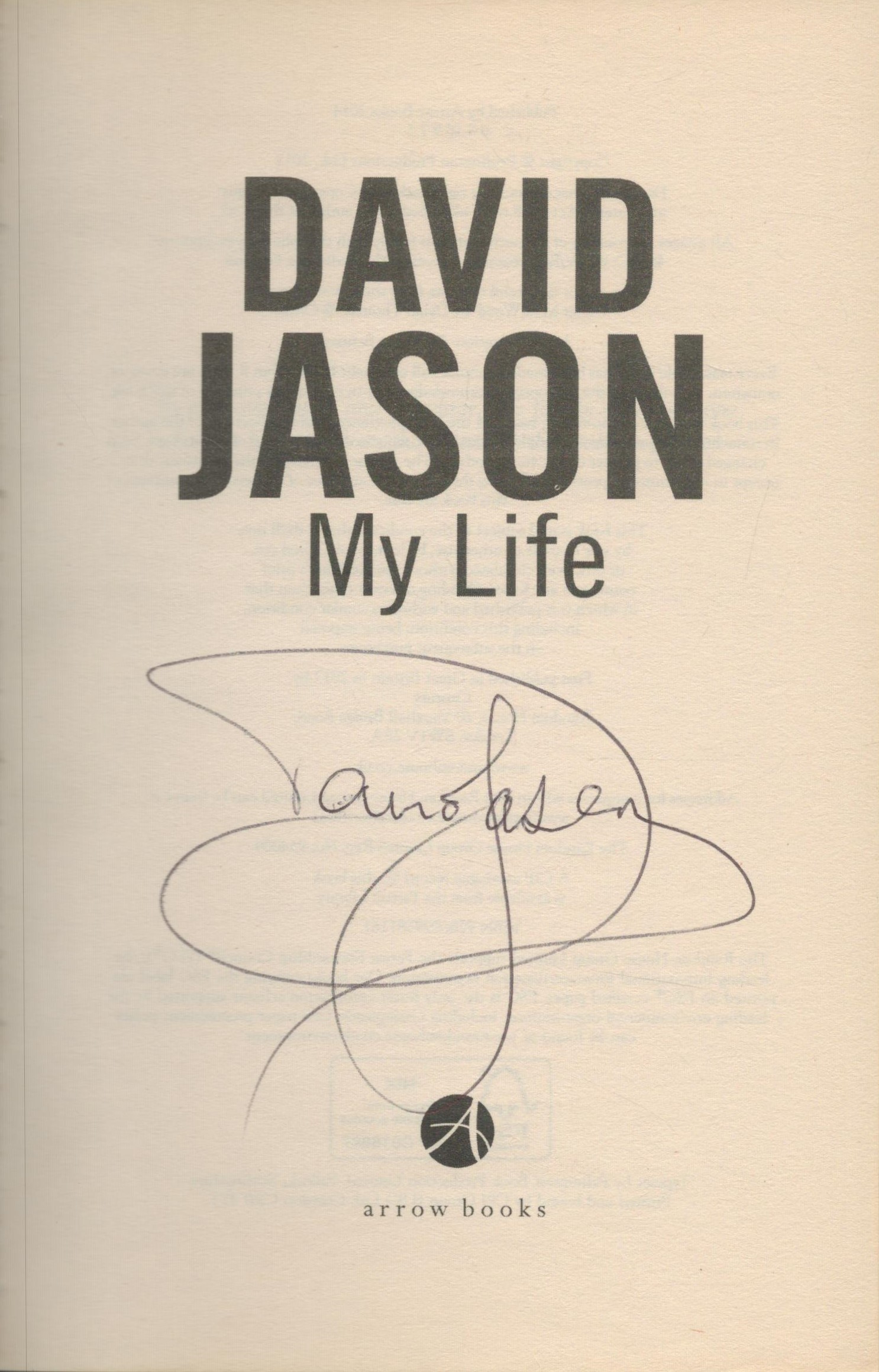 David Jason signed My Life paperback book. Good Condition. All autographs come with a Certificate of - Image 2 of 3