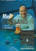 Mel Sterland signed Boozing, Betting and Brawling first edition hardback book. Good Condition. All