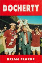 Tommy Docherty signed Docherty a biography of Tommy Docherty first edition hardback book. Good