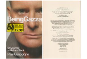 Paul Gascoigne Being Gazza My Journey to Hell and Back 2006 first edition hardback book. Unsigned.