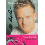 Matthias Kessler signed 6x4 inch Team Telekom cycling colour promo photo. All autographs come with a