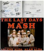 Multi-signed Last Days of Mash by Arlene and Alan Alda softback book. Signed inside by the full cast