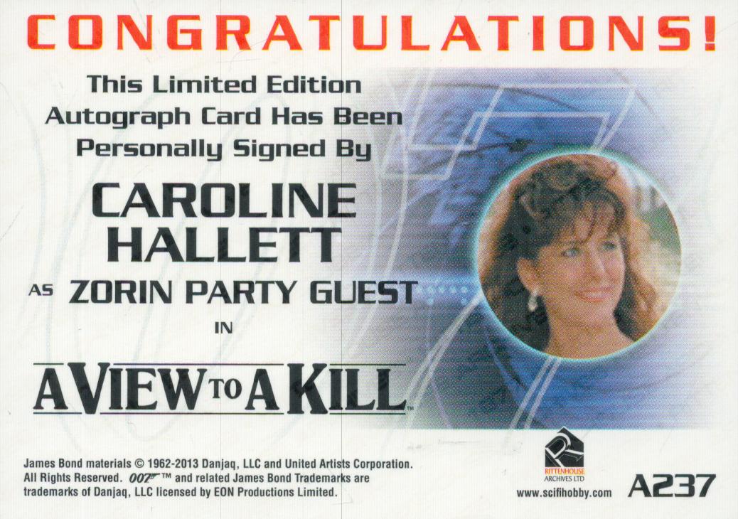 James Bond Autographed Rittenhouse Trading Card No.A237 signed Caroline Hallett A View to a Kill. - Image 2 of 2