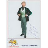 Michael Crawford signed 7x5 inch Wizard of Oz colour promo photo dedicated. Good Condition Est