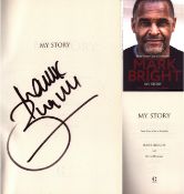 Mark Bright: My Story signed by Mark Bright on inside page. Published 2019. Good Condition. All