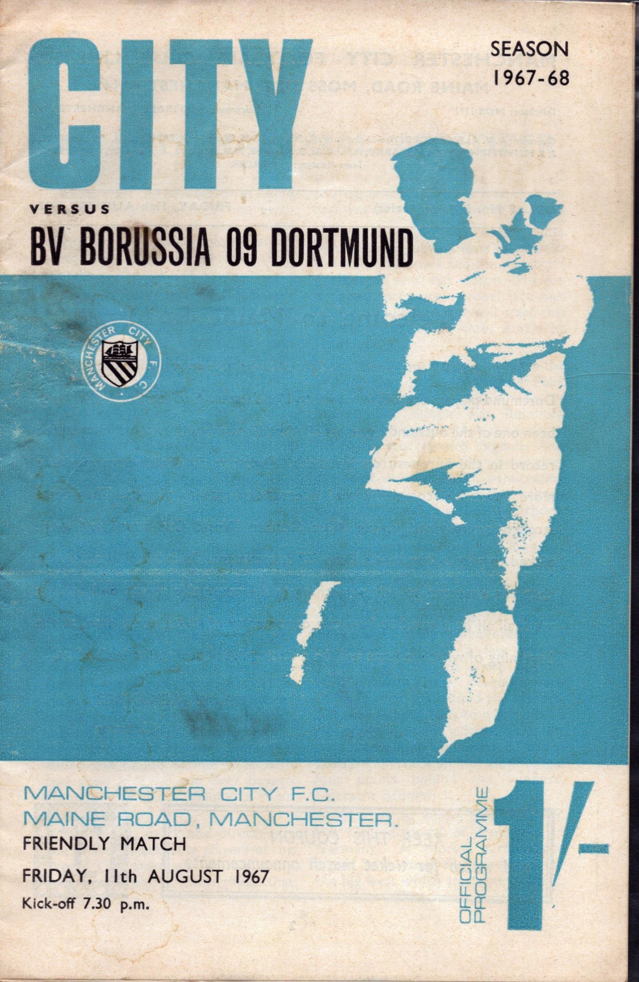 Football Manchester City v BV Borussia 09 Dortmund Friday 11th August 1967 Maine Road Manchester