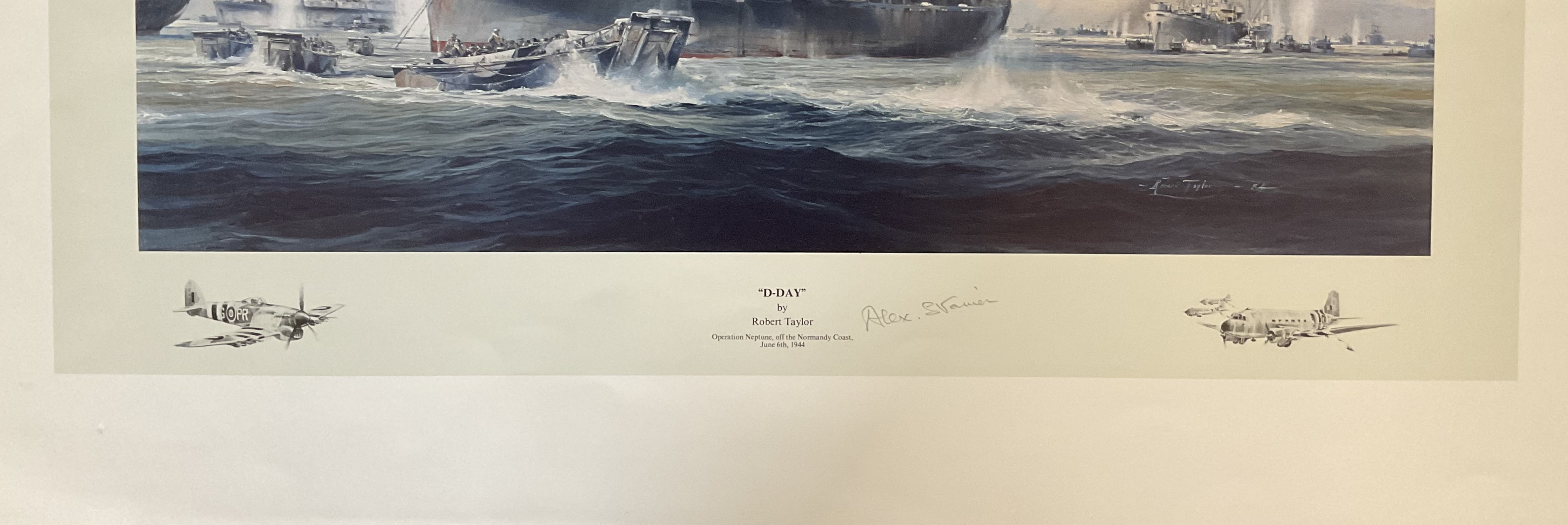 D-Day by Robert Taylor Colour Print signed by the Artist plus Alexander Stanier, approx size 20 x 24 - Image 2 of 2