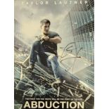 Taylor Lautner signed Abduction 16x12inch colour poster photo. Good condition Est.