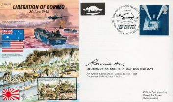 Lieutenant Colonel R.C Hay DSO, DSC, RM signed Liberation of Borneo 30 June 1945 FDC PM 50th