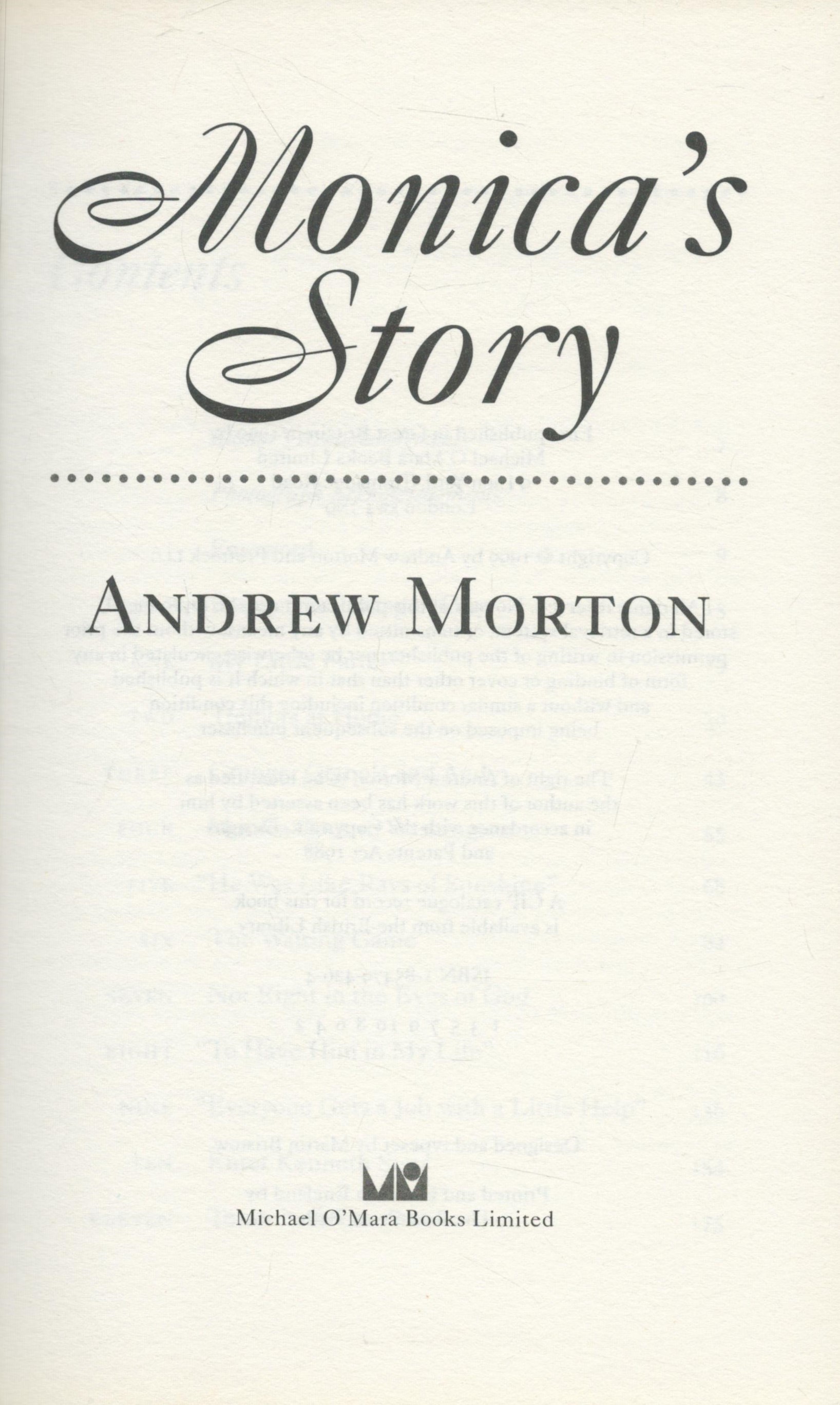 Monica Lewinsky signed Monica's Story by Andrew Morton first edition 1999 hardback book. Good - Image 3 of 4