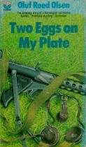 Oluf Reed Olsen Paperback Book Titled Two Eggs On My Plate. Published in 1972 by Fofana Books. 255