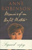 Anne Robinson signed Memoirs of an Unfit Mother (autobiography) first edition hardback book. Good