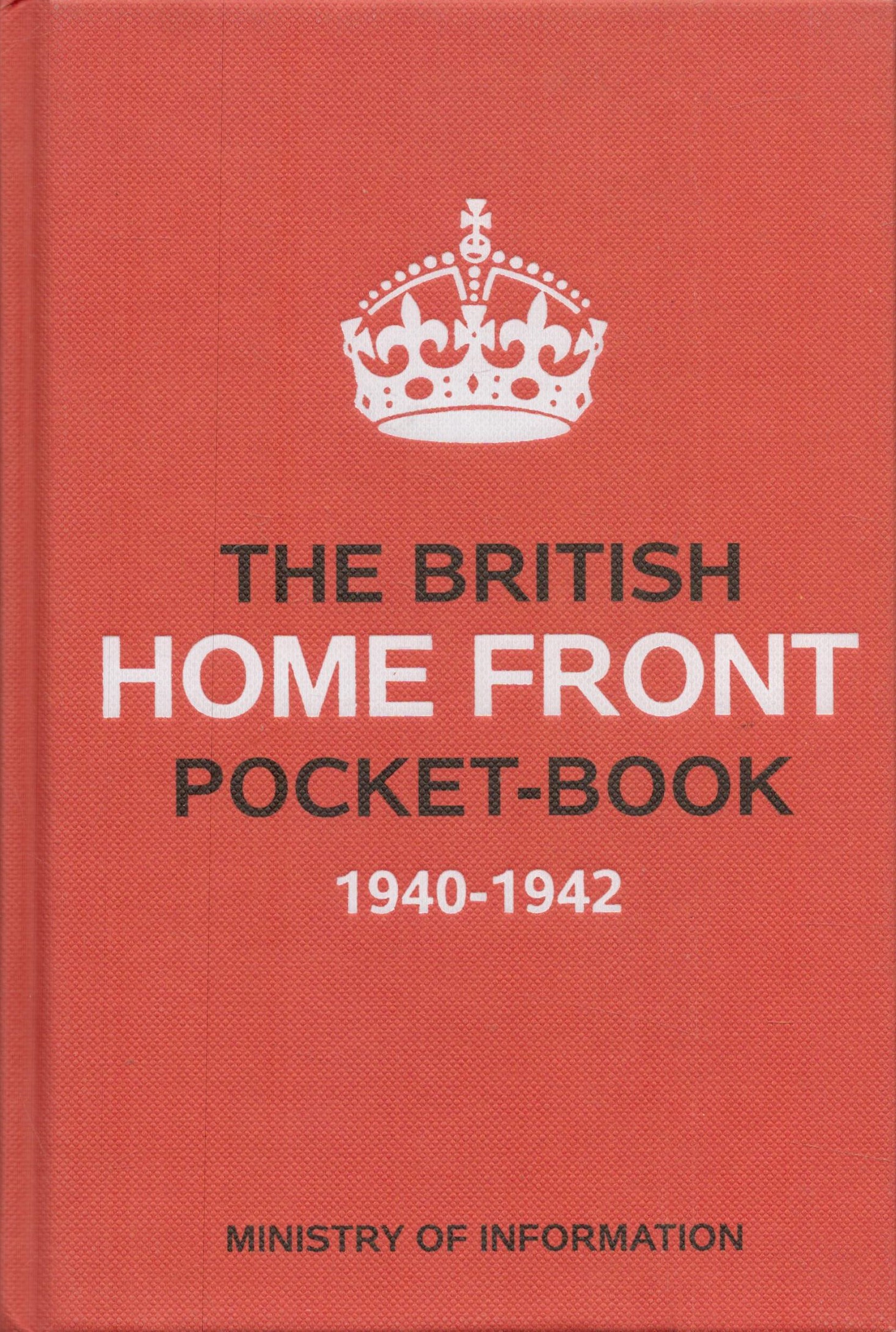 Brian Lavery Hardback Book titled The British Home Front Pocketbook 1940-1942. First Edition,