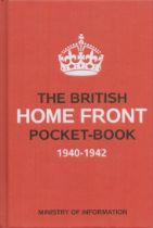 Brian Lavery Hardback Book titled The British Home Front Pocketbook 1940-1942. First Edition,