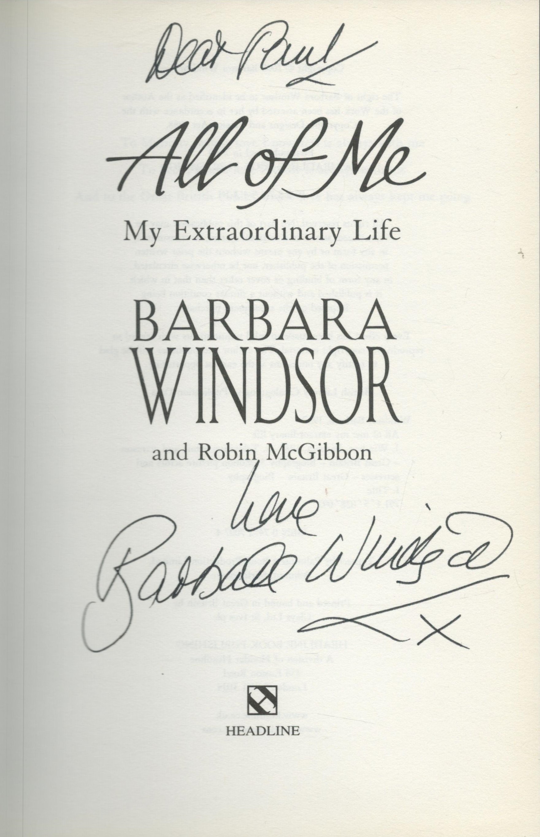 Barbara Windsor signed hardback book titled All of Me signature on the inside title page - Image 2 of 3