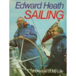 Prime Minister Edward Heath signed to inside page of hardback book Sailing A Course of My Life. ISBN