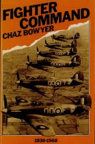 Chaz Bowyer First Edition Hardback Book Titled 'Fighter Command' 1936-1968. Published in 1980. Spine