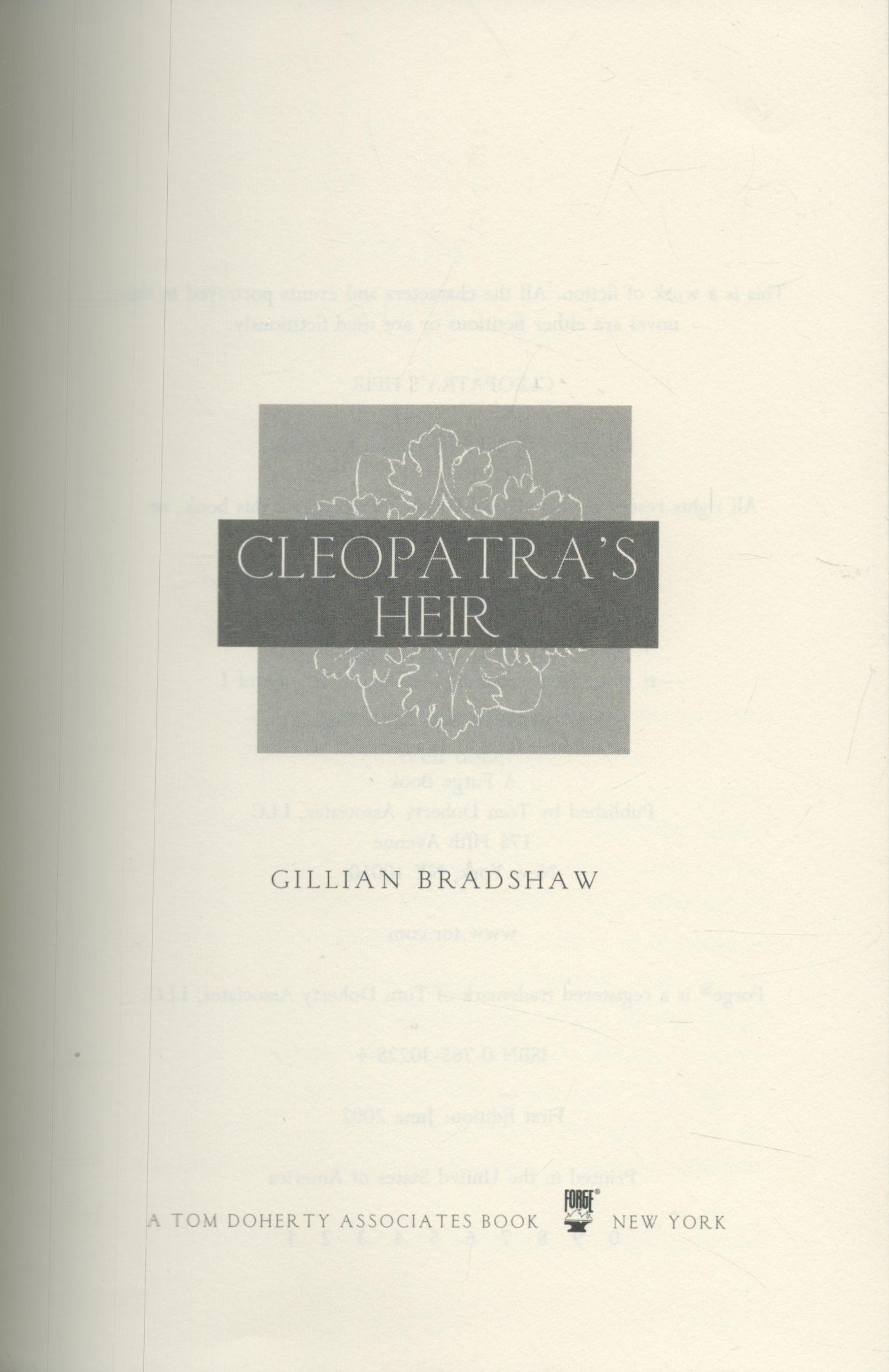 Gillian Bradshaw Cleopatra's Heir first edition hardback book. Good condition. All autographs are - Image 2 of 3