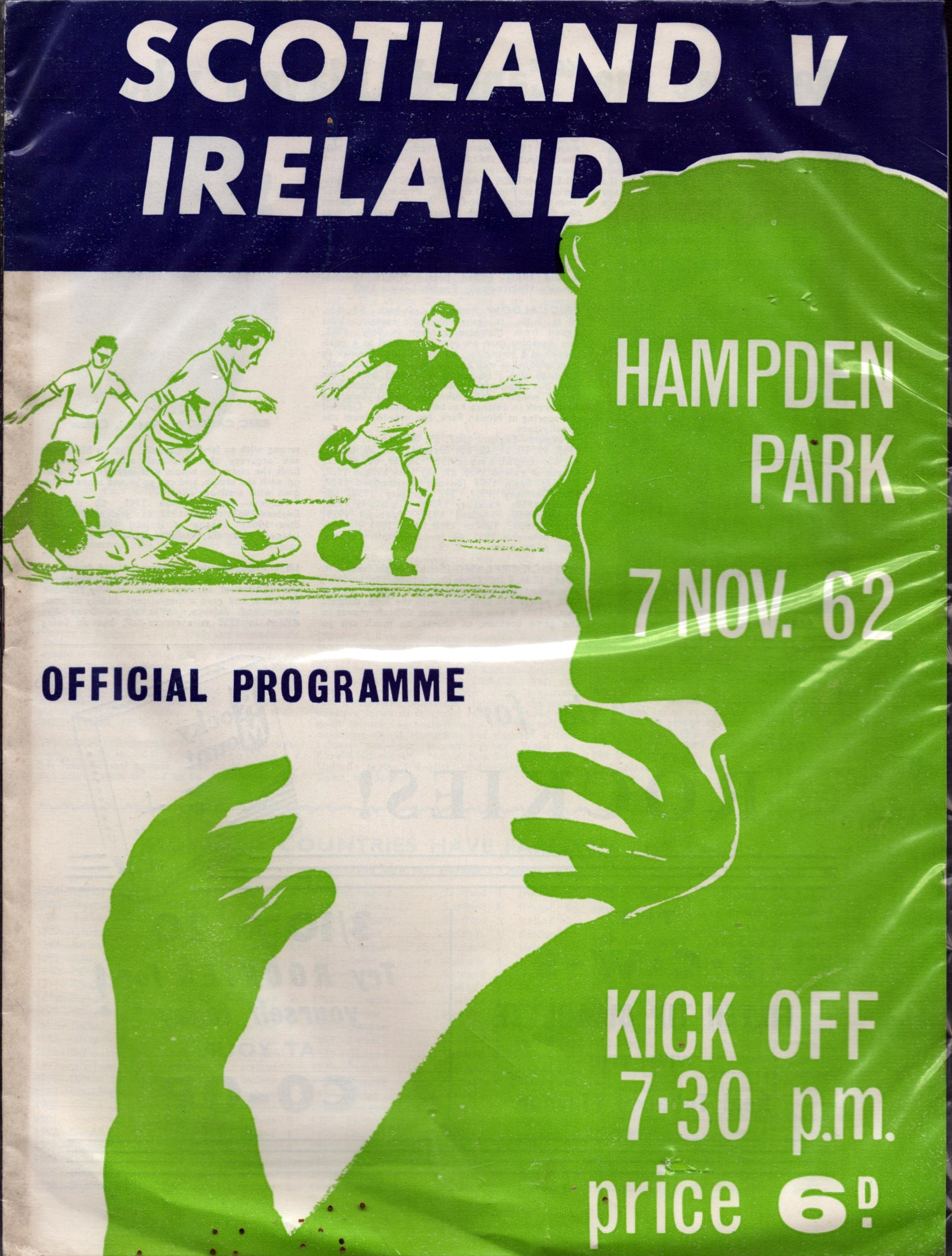 Football Scotland v Ireland vintage International programme Hampden Park 7th Nov 1962. Good