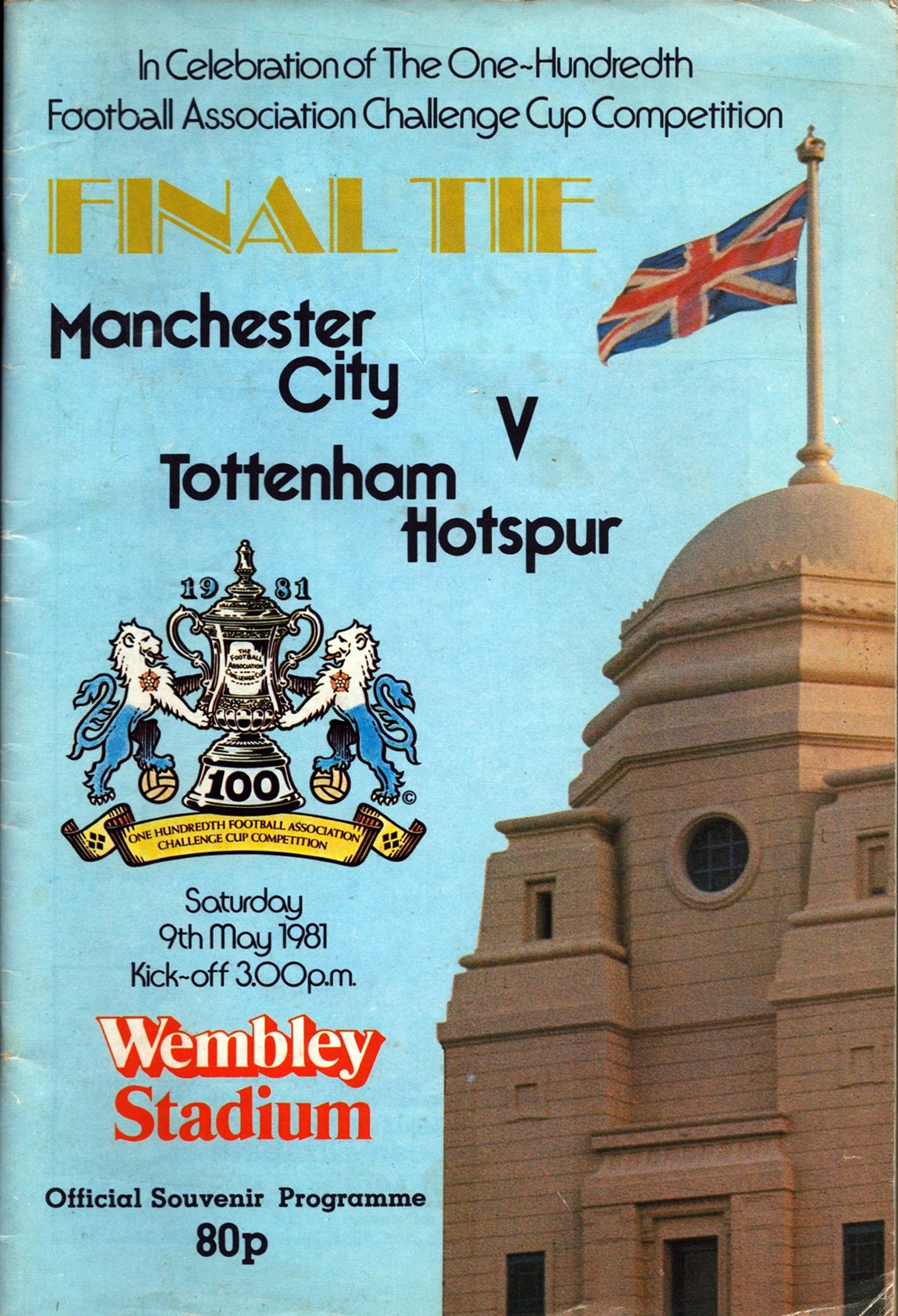 Football Manchester City and Tottenham Hotspur 9th May 1981 FA Cup Final Wembley Stadium vintage