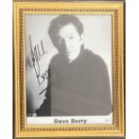 Dave Berry signed black and white photo in frame to approx. size 12x10inch.. Good condition Est.