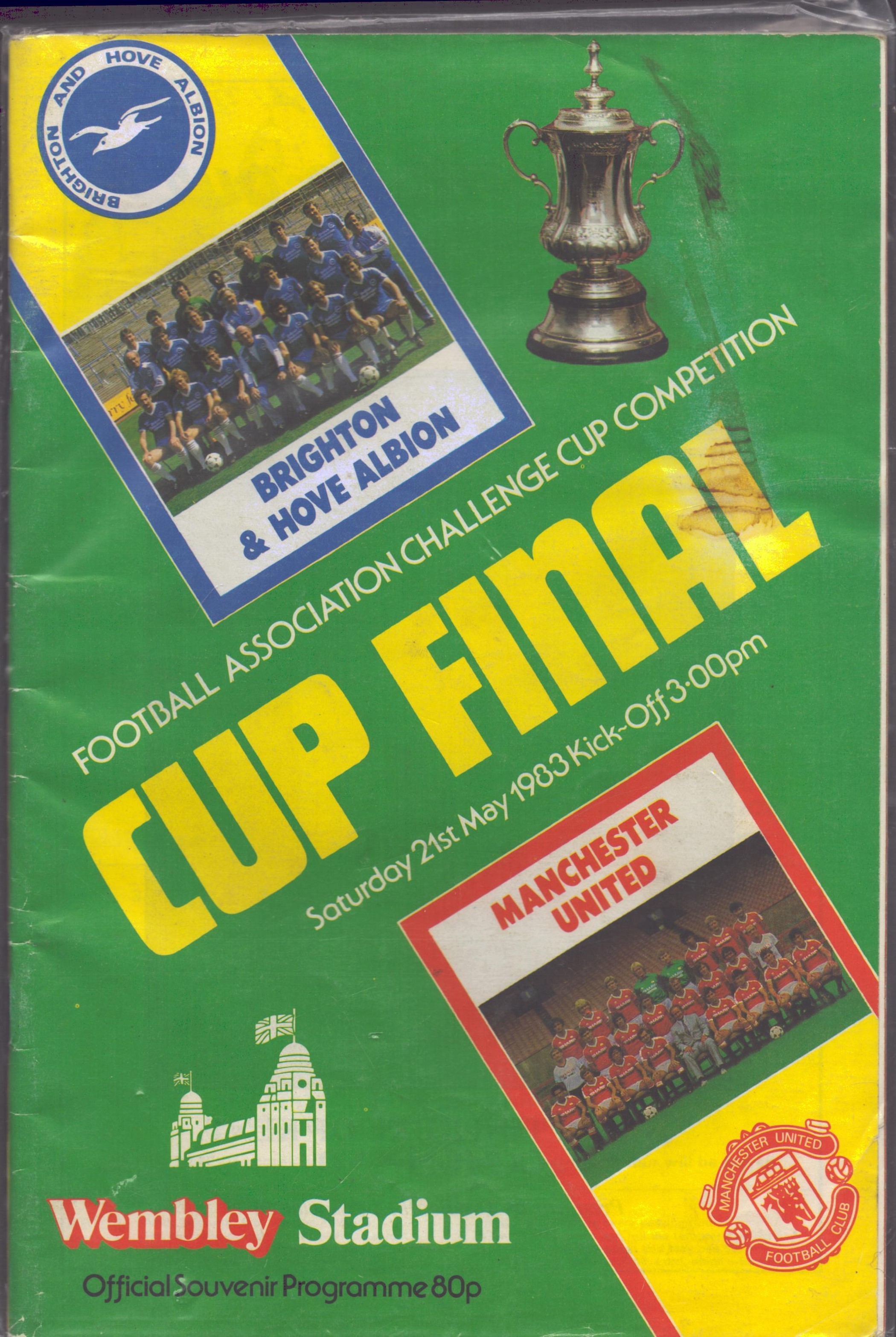 Football Manchester United v Brighton and Hove Albion FA Cup vintage programme 21st May 1983 Wembley