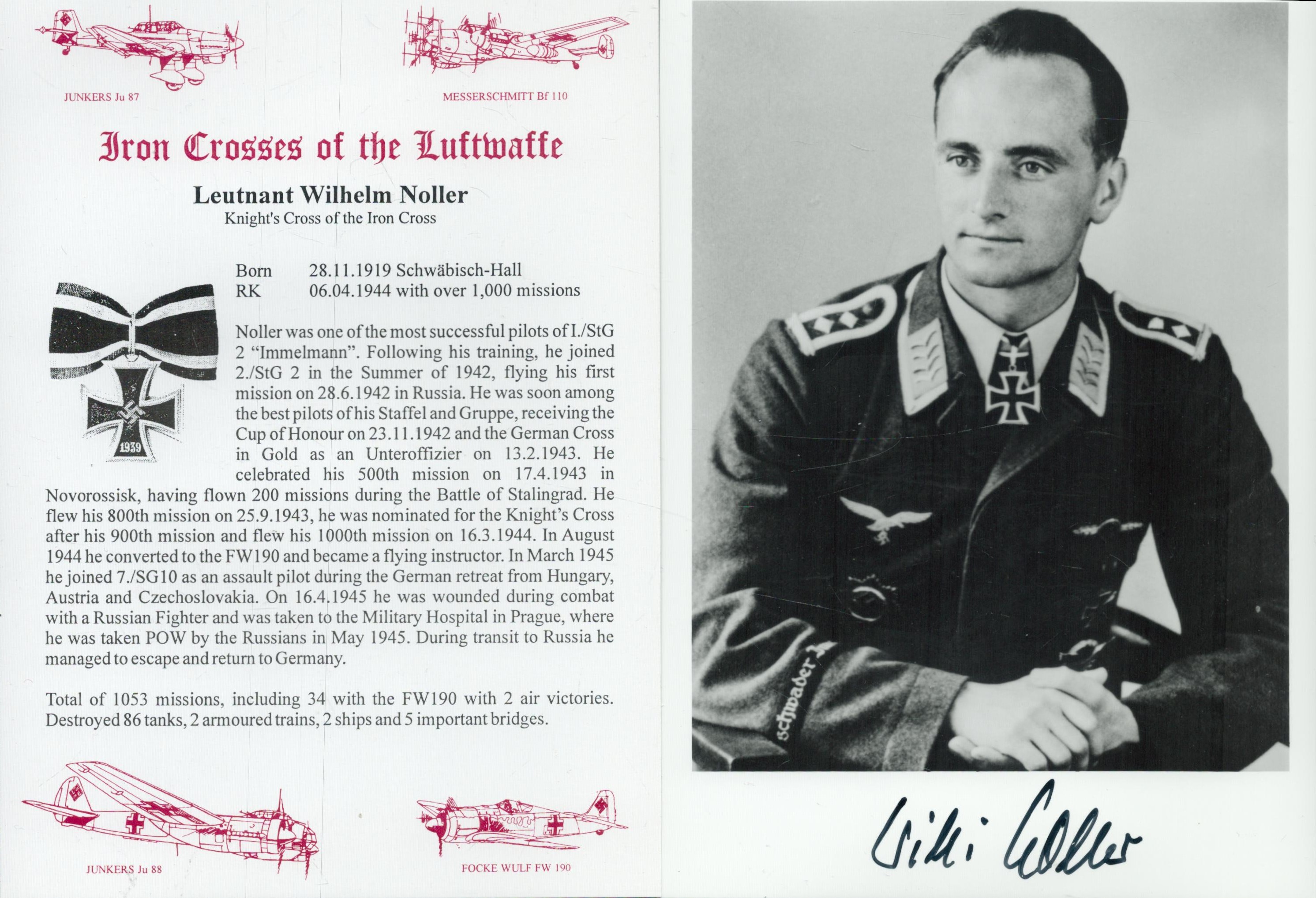 WW2 Luftwaffe fighter ace Leut Wilhelm Noller KC signed 7 x 5 inch b/w portrait photo along with a