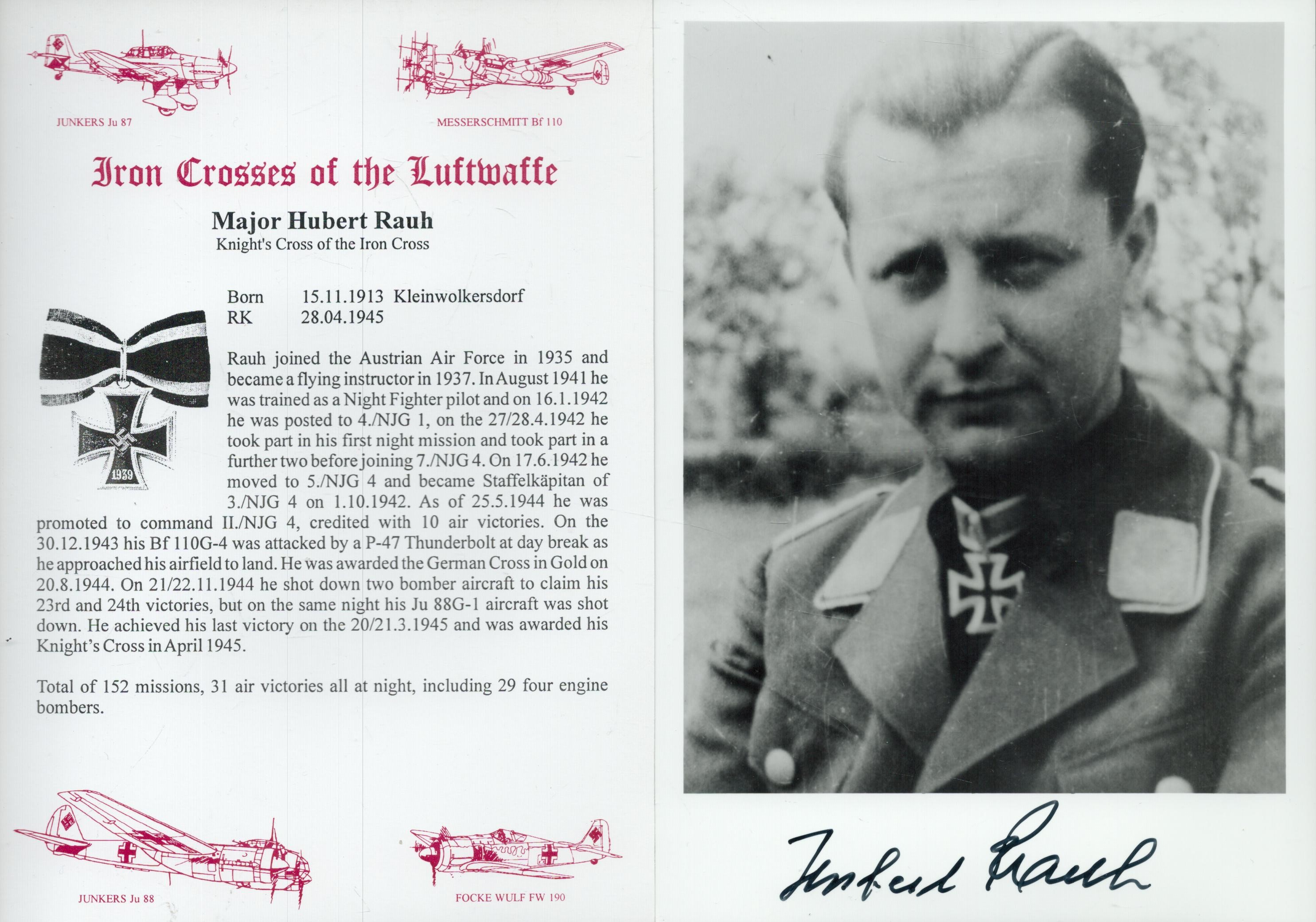 WW2 Luftwaffe fighter ace Mjr Hubert Rauh KC signed 7 x 5 inch b/w portrait photo along with a super