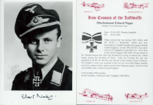 WW2 Luftwaffe fighter ace Oberst Erhard Nipper KC signed 7 x 5 inch b/w portrait photo along with