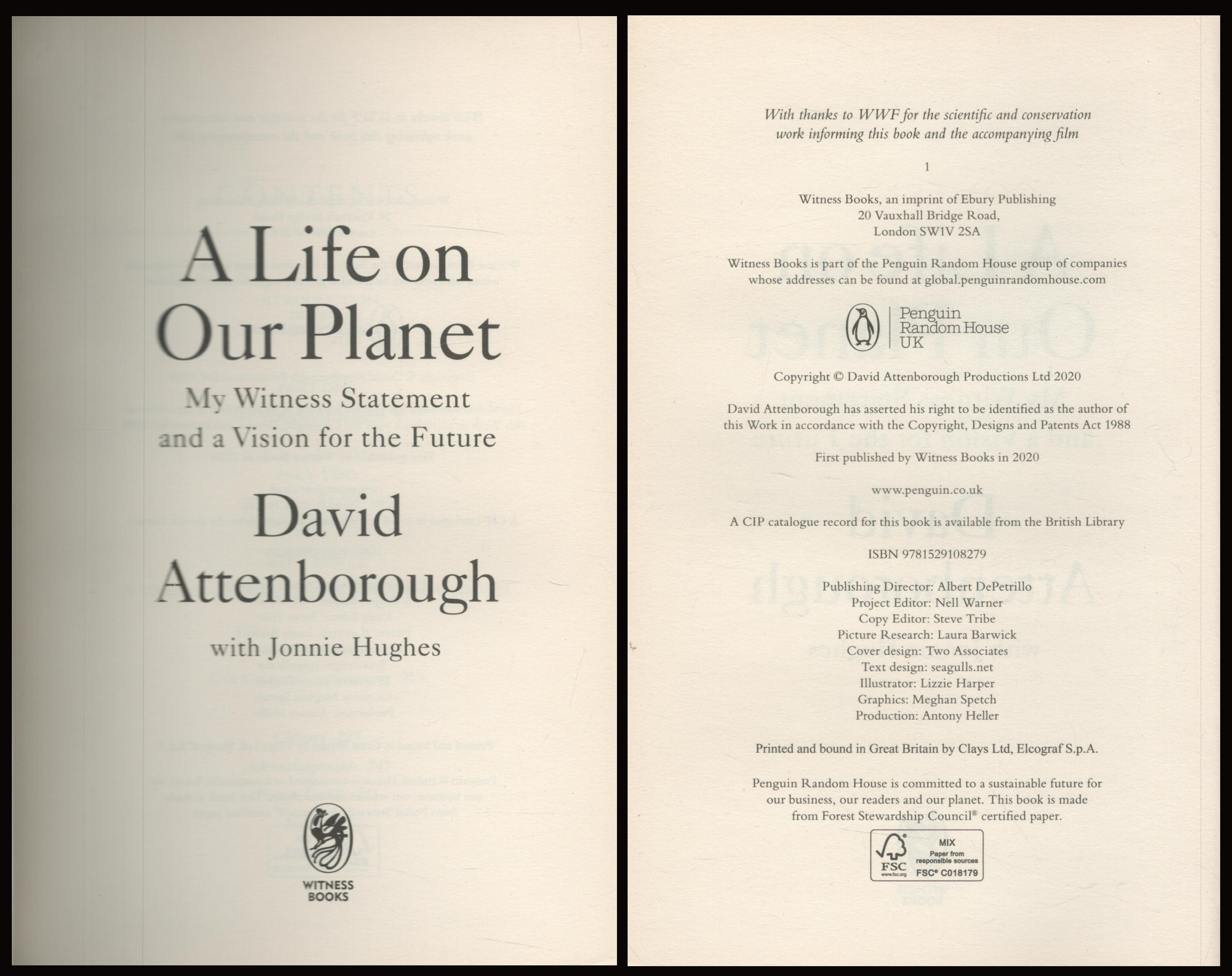 David Attenborough signed hardback book titled A Life on the Planet signature on the inside title - Image 2 of 2