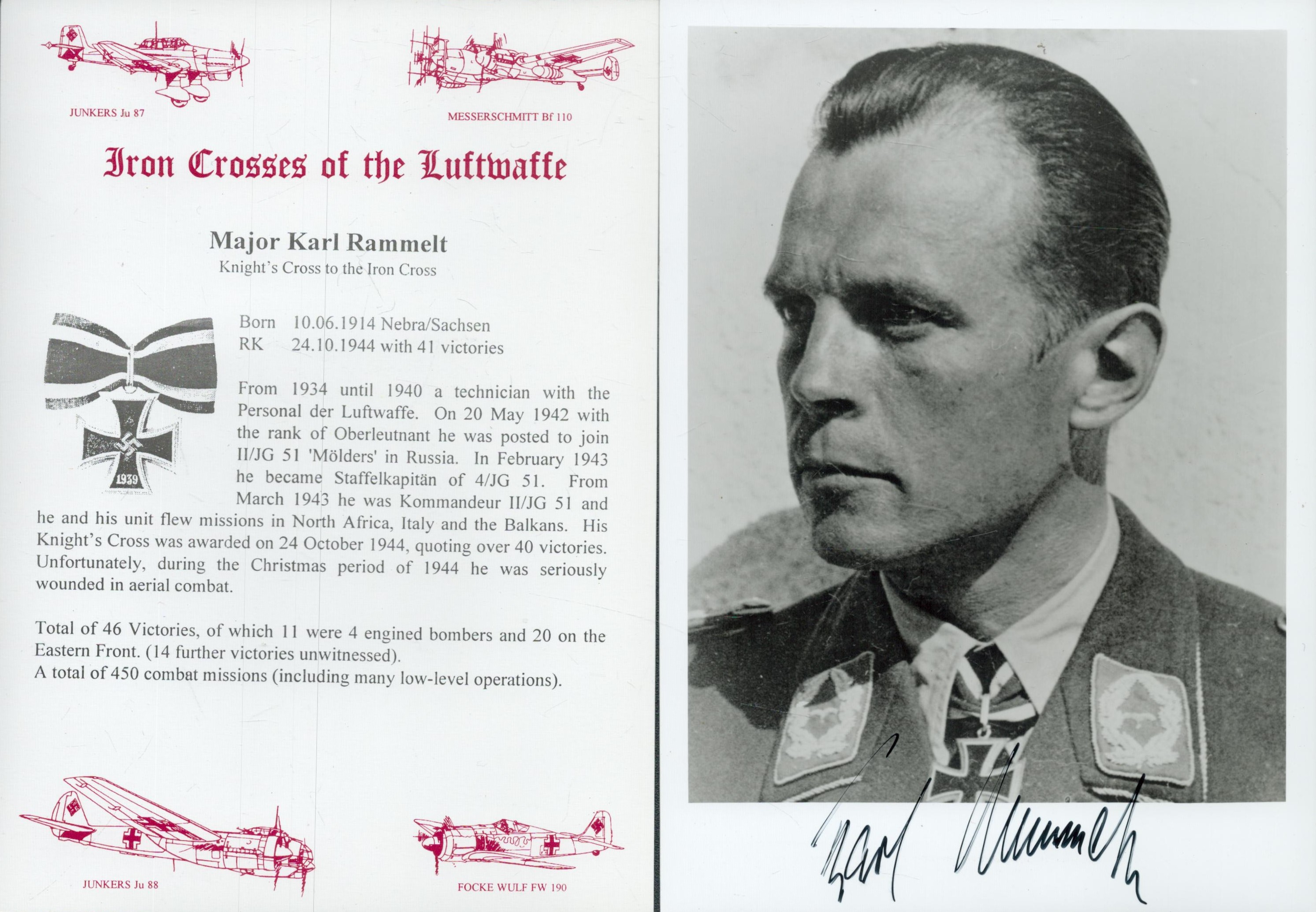 WW2 Luftwaffe fighter ace Mjr Karl Rammelt KC signed 7 x 5 inch b/w portrait photo along with a