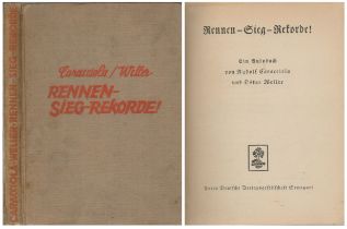 Rennen-Sieg-Rekorde! (Race Win Records!) by Rudolf Caracciola & Oskar Weller (gifted to G Rice by