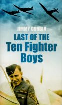 WWII Last of the Ten fighter boys paperback book by the author Jimmy Corbin. Good Condition. All