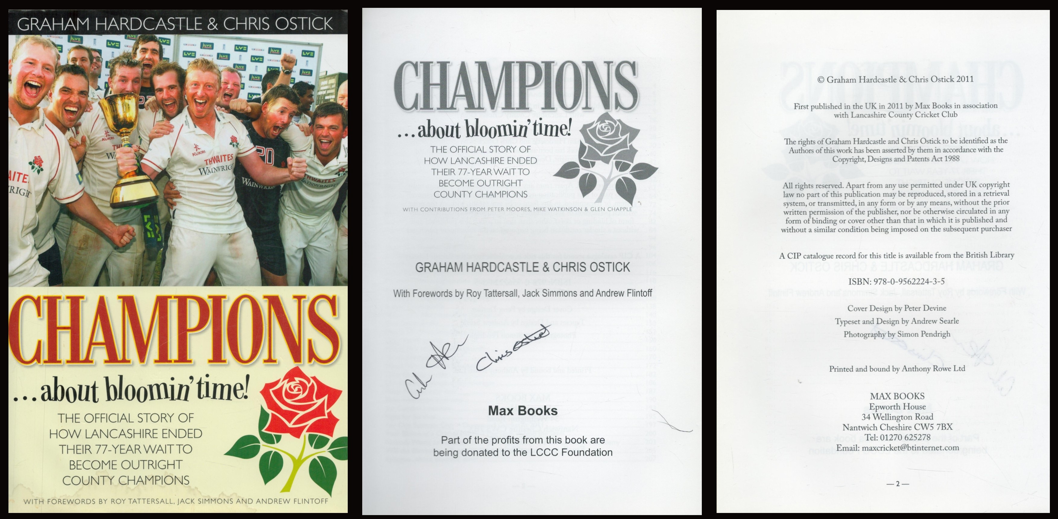 Chris Ostick and Graham Hardcastle signed Champions… About Bloomin Time first edition hardback book.