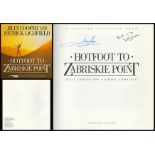 Jilly Cooper and Patrick Lichfield signed Hotfoot To Zabriskie Point first edition hardback book.