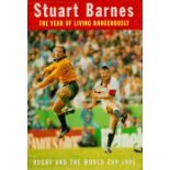 Stuart Barnes signed Stuart Barnes The Year Of Living Dangerously Rugby and The Word Cup 1995