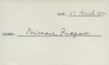 Michael Redgrave signed 6x4 inch white card. Good Condition. All autographs come with a
