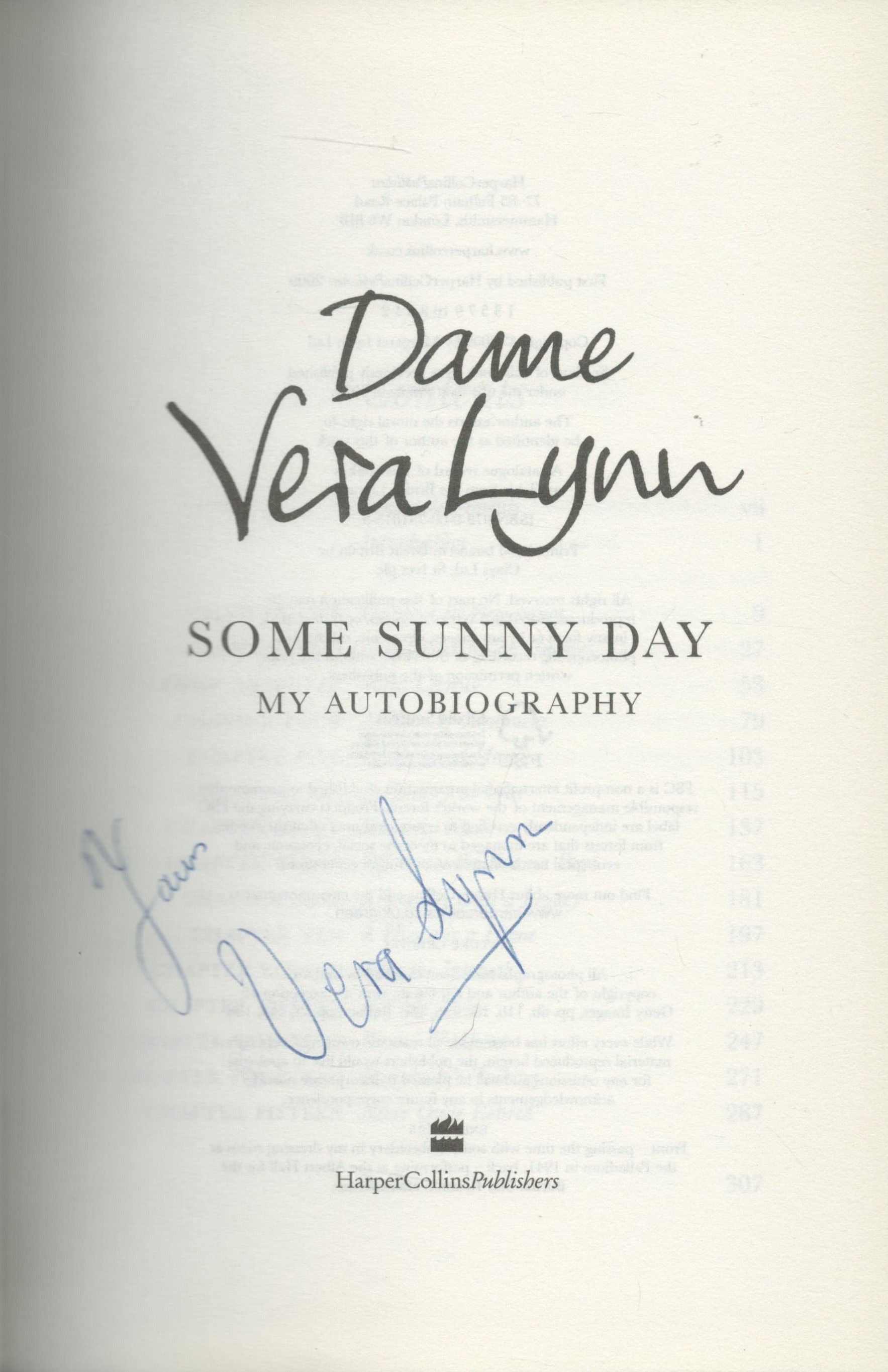 Dame Vera Lynn signed hard back book titled Some Sunny Day my autobiography signature on inside - Image 2 of 3