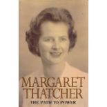 Margaret Thatcher signed hard back book titled The Path to Power signature on inside page. Good
