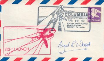 Nigel Wood signed commerative envelope STS-1 Launch PM Spaceship Columbia to benefit mankind Apr 12,