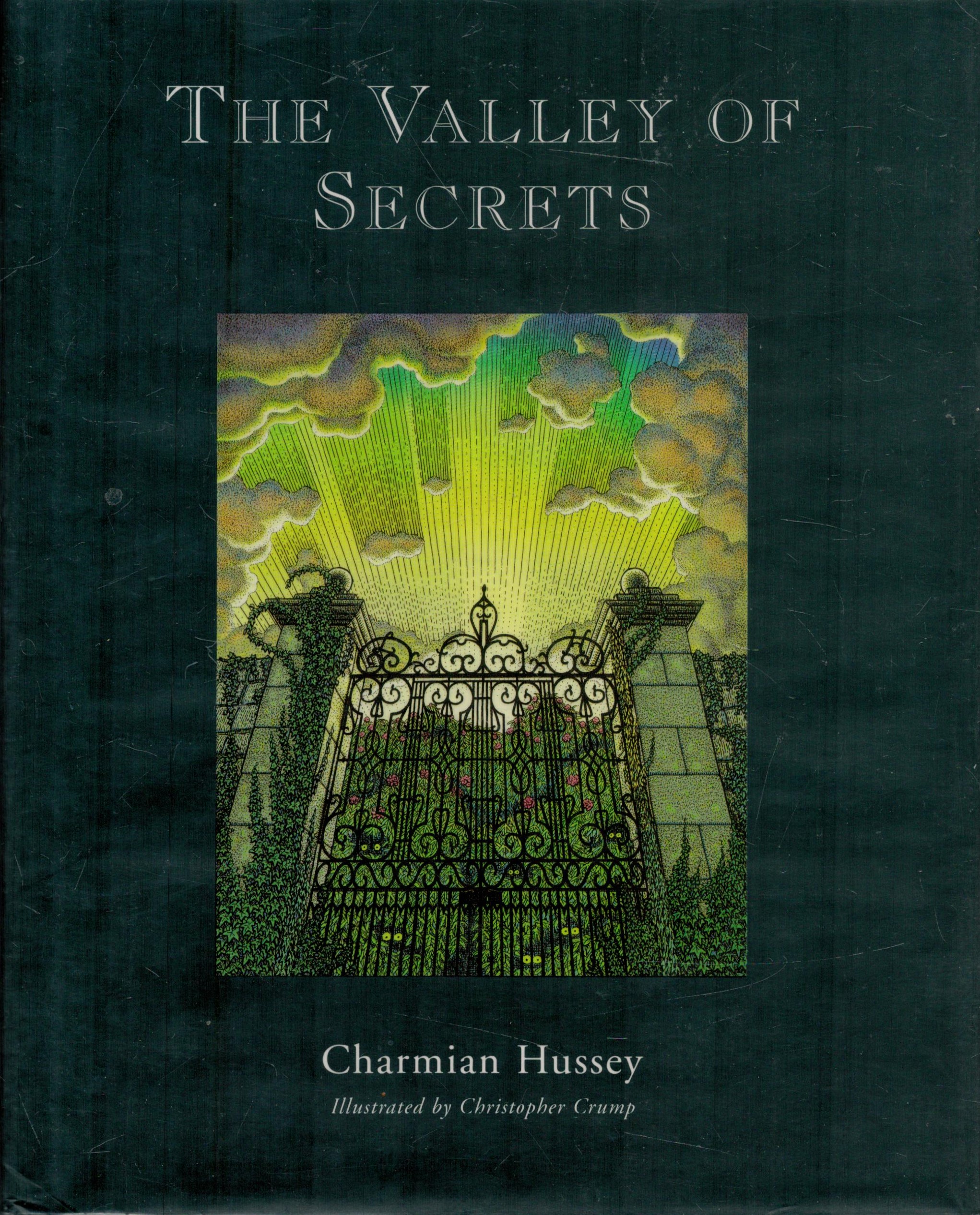 The Valley of Secrets by Charmain Hussey signed by author and illustrator Christopher Crump,
